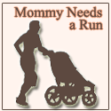 Mommy Needs a Run